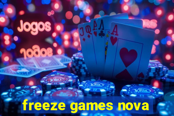 freeze games nova